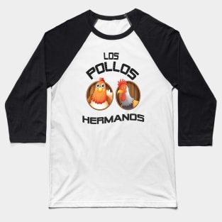 Los Pollos Hermanos - Breaking Bad Baseball T-Shirt